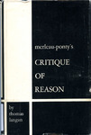 Merleau-Ponty’s Critique of Reason by Thomas Langan