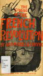 The Coming of the French Revolution, 1789 by Georges Lefebvre