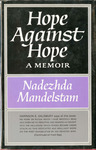 Hope Against Hope: A Memoir by Nadezhda Mandelstam