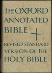 The Oxford Annotated Bible; The Holy Bible; Revised Standard Version Containing the Old and New Testaments by Herbert G. May