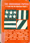 The Crossroad Papers; A Look into the American Future by Hans J. Morgenthau