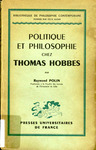 Politique et Philosophie Chez Thomas Hobbes by Raymond Polin