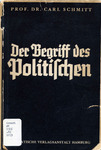 Der Begriff des Politischen by Carl Schmitt