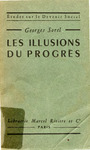 Les illusions du progrès by Georges Sorel