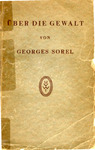 Über die Gewalt by Georges Sorel