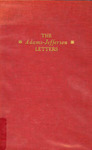 The Adams-Jefferson Letters: The Complete Correspondence Between Thomas Jefferson and Abigail and John Adams v.2 by Thomas Jefferson, Abigail Adams, and John Adams