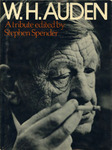 W. H. Auden: A Tribute by Stephen Spender