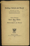 Geistige Arbeit als Beruf: Vorträge vor dem Freistudentischen Bund by Max Weber