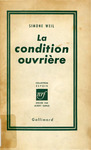 La Condition Ouvrière by Simone Weil