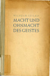 Macht und Ohnmacht des Geistes : Interpretationen zu Platon: Philebos und Staat VI, Aristoteles: Nikomachische Ethik, Metaphysik IX und XII, Über die Seele III, Über die Interpretation C 1-5