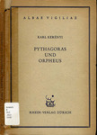 Pythagoras und Orpheus by Karl Kerenyi
