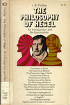 Hegel, a re-examination, by J N Findlay